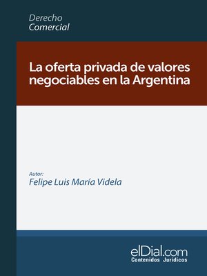 cover image of La oferta privada de valores negociables en la Argentina